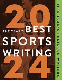 Year s Best Sports Writing 2024, The Online now