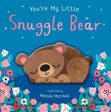 You re My Little Snuggle Bear Online Sale