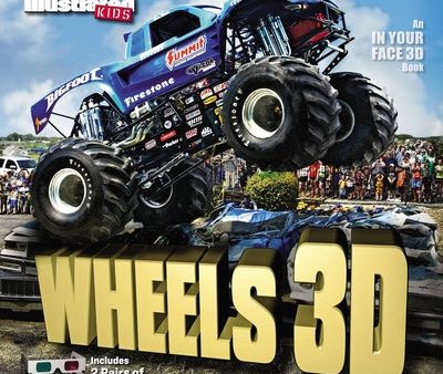 Sports Illustrated Kids Wheels 3D [With 2 Pair of 3D Glasses] Hot on Sale