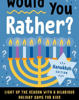 Would You Rather? Hanukkah Edition: Light Up the Season with a Hilarious Holiday Game for Kids Online