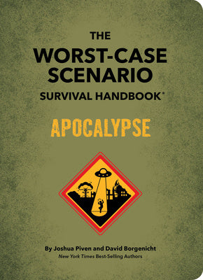 Worst-Case Scenario Survival Handbook: Apocalypse, The For Discount