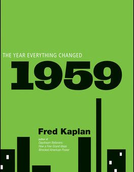 1959: The Year Everything Changed Online now