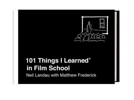 101 Things I Learned(r) in Film School For Discount