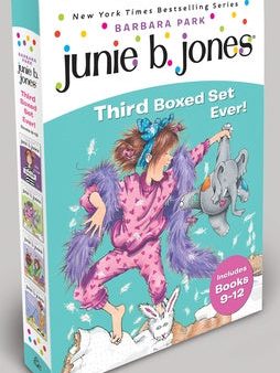 Junie B. Jones Third Boxed Set Ever!: Books 9-12 Online now