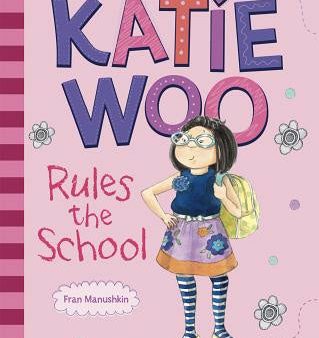 Katie Woo Rules the School Cheap