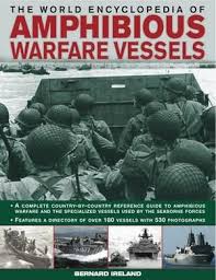 World Encyclopedia Of Amphibious Warfare Vessels For Discount